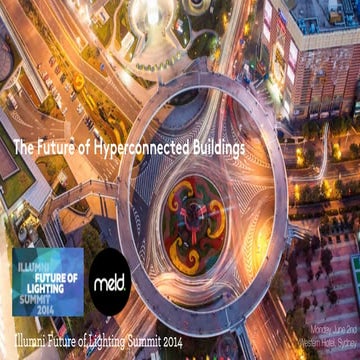 The future of hyperconnected buildings - Illumni 2014