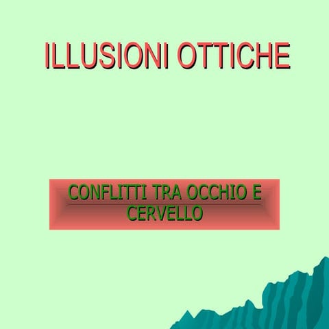 Illusioni Ottiche | PPS