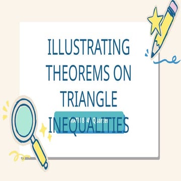 Illustrating Theorems on Triangle Inequalities.pptx