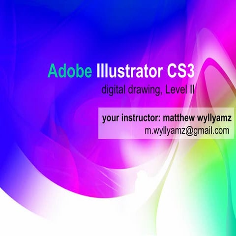 Intermediate Adobe Illustrator CS3 welcome & course outline (2009)