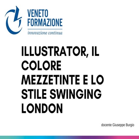 Illustrator, il colore mezzetinte e lo stile swinging london