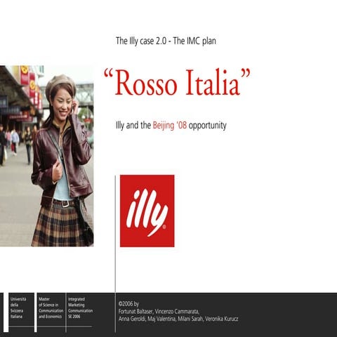 Illy and the Beijing ’08opportunityMaster - simulation