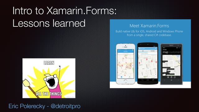 Lessons Learned: 4 Months of Xamarin.Forms