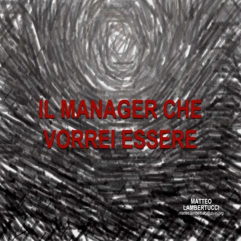 Il manager che_vorrei_essere