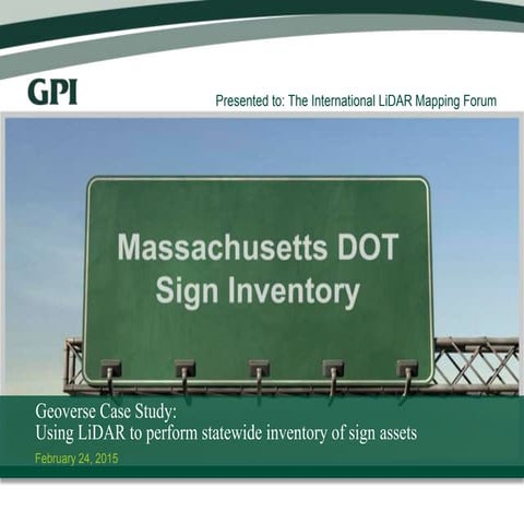 Geoverse Case Study: Using LiDAR to perform statewide inventory of sign assets