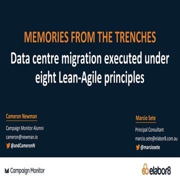 Agile Australia 2017 - Memories from the Trenches