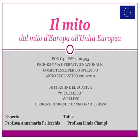 Il mito dal mito d’europa all’unità europea | PPT