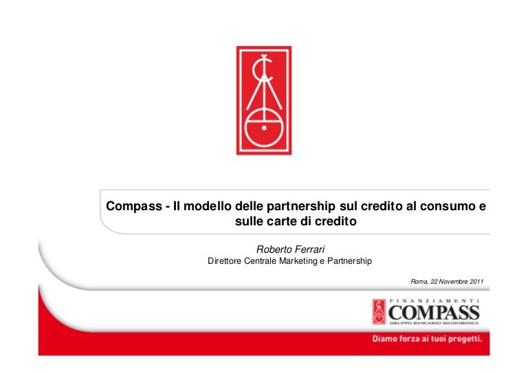 Compass Il Modello Delle Partnership Sul Credito Al Consumo
