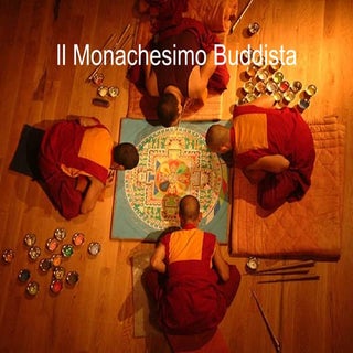 Il monachesimo buddista