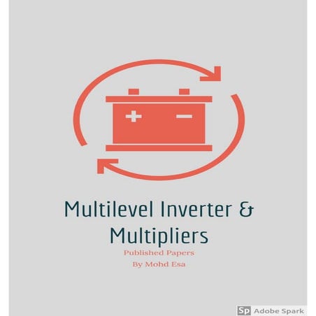 Multilevel Inverter and Multipliers