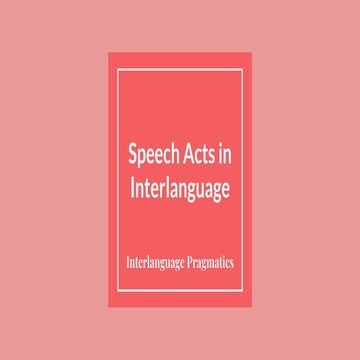 Interlanguage Pragmatics