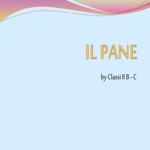 Il pane
