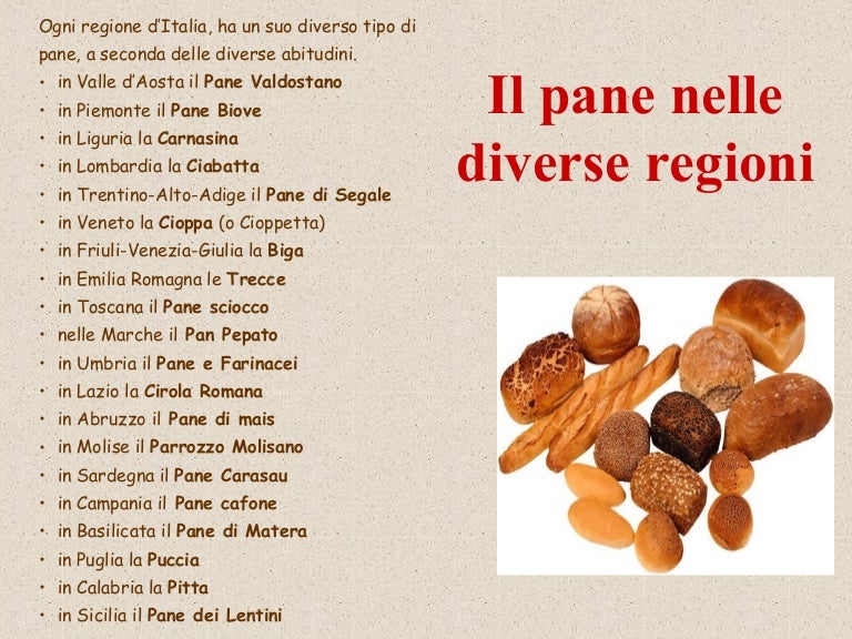 Il pane nelle diverse regioni Il pane nelle diverse regioni