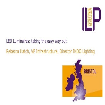 ILP Bristol CPD Webinar: LED luminaire repairs: taking the easy way out?