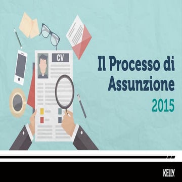 Il Processo di Assunzione - Hiring Manager Survey 2015