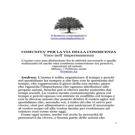 Il quotidiano specchio della nostra mente (Via della conoscenza, Soggetto)