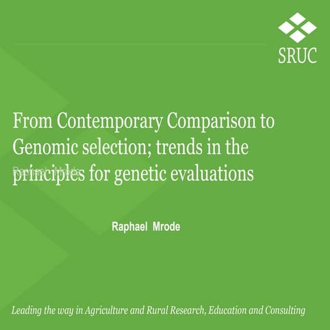From contemporary comparison to genomic selection: Trends in the principles f...