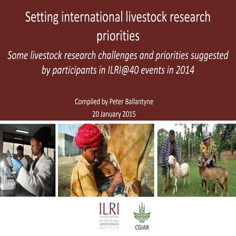 Setting international livestock research priorities: Some livestock research ...