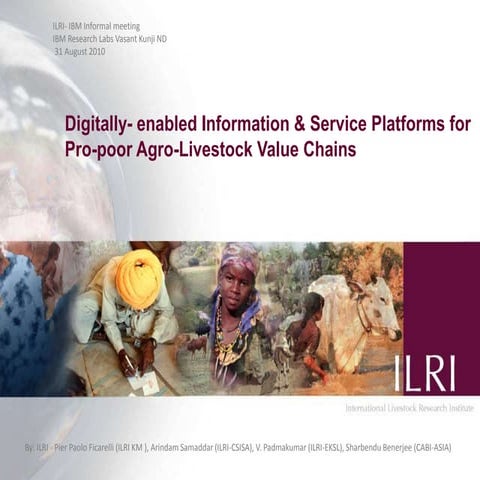 Digitally-enabled information and service platforms for  pro-poor agro-livest...