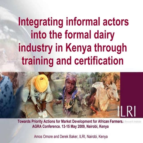 Integrating informal actors into the formal dairy industry in Kenya through t...
