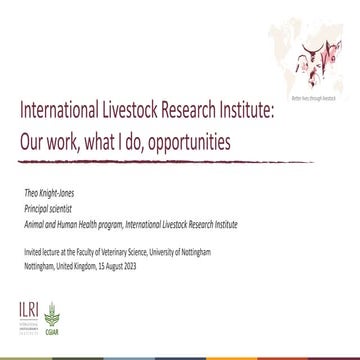 International Livestock Research Institute: Our work, what I do, opportunities