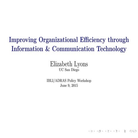 Improving organizational efficiency through information and communication tec...