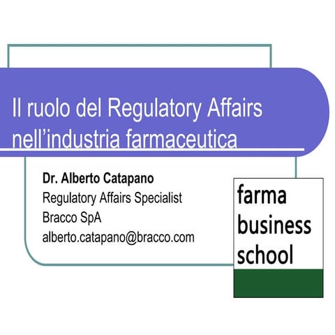 Il ruolo del regulatory affairs nell’industria farmaceutica | Farma B-school