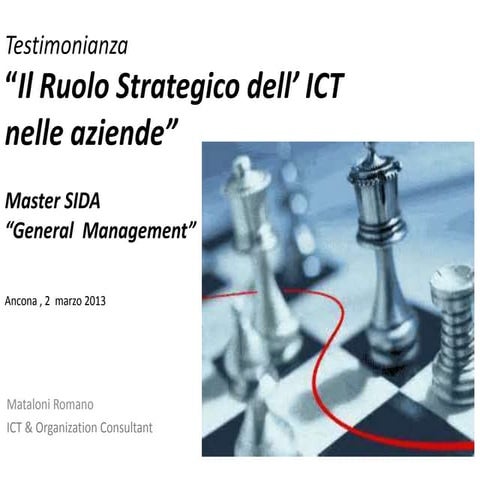 IL RUOLO STRATEGICO DELL' ICT IN AZIENDA