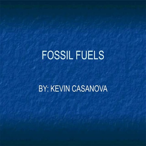 Ils powerpoint fossil fuels