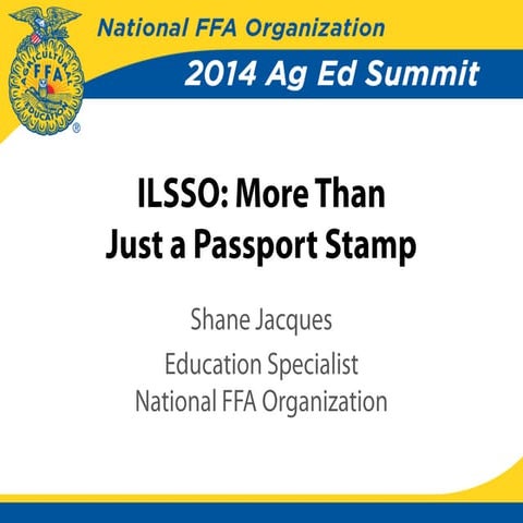 More Than Just a Passport Stamp: FFA's ILSSO Program
