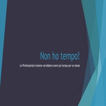 Organizzare il tempo (di lavoro)