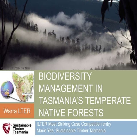 Biodiversity Management in Tasmania's Temperate Native Forests