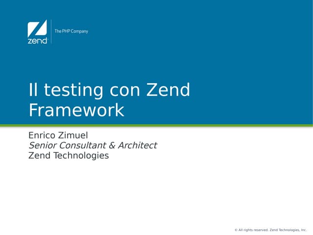 Il testing con zend framework