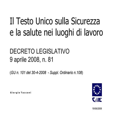 Il Testo Unico sulla Sicurezza | PPT