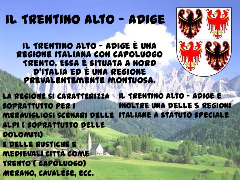 Il trentino alto adige 1