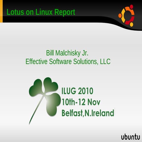 Lotus on Linux Report 2010
