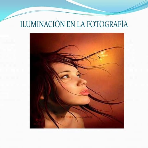 Iluminaciòn en la fotografìa