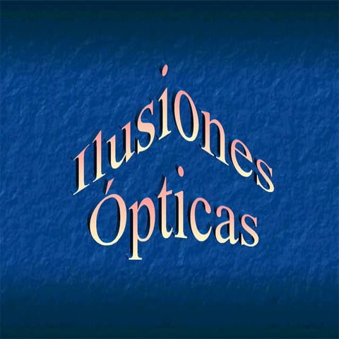 Ilusiones opticas