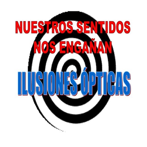 Ilusiones ópticas (variadas)