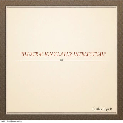 Ilustracion y luz intelectual
