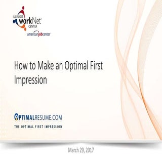 How to Make an Optimal First Impres...