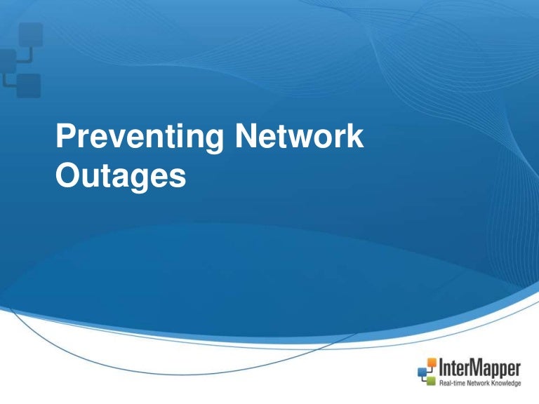 Preventing Network Outages