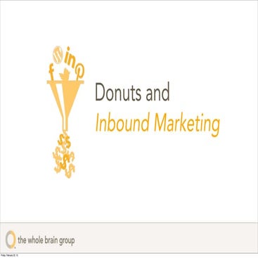 Donuts & Inbound Marketing Class Presentation 2-22-13