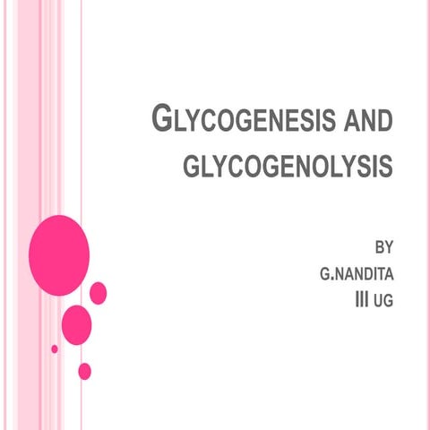 glycogenesis and glycogenolysis 