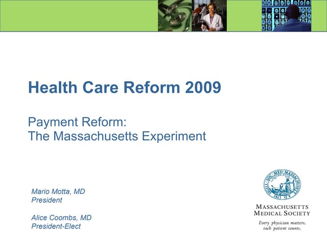 Payment Reform: The Massachusetts Experiment