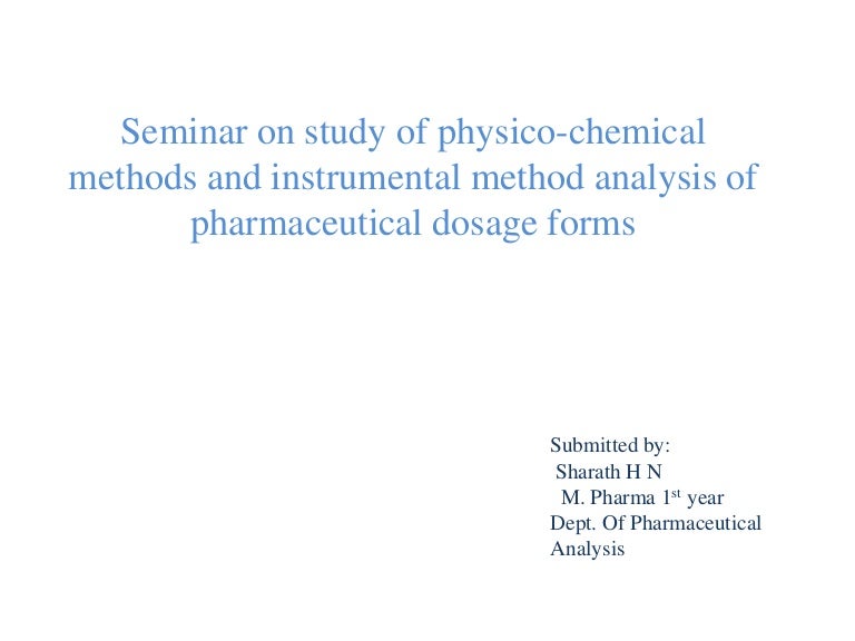 physicochemical and instrumental method analysis of pharmaceutical do…