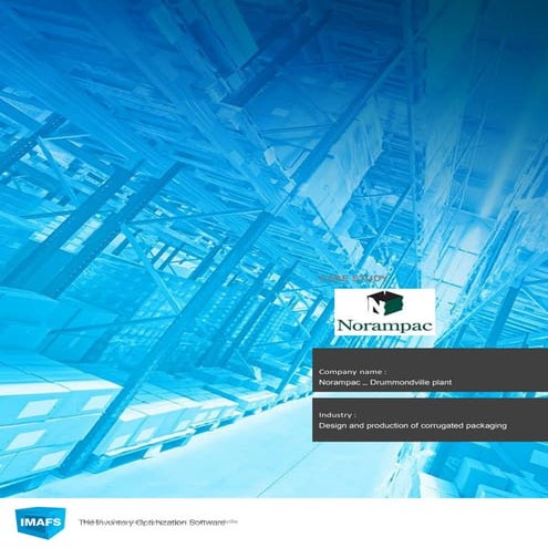 Imafs: Case Study Norampac