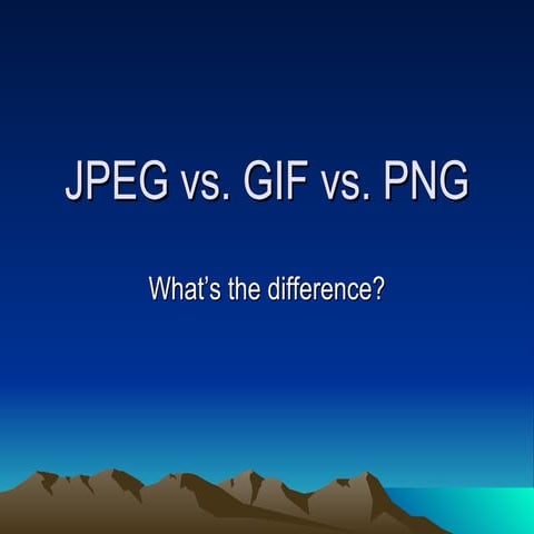 JPEG vs GIF vs PNG