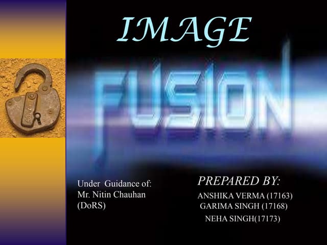 IMAGE FUSION IN IMAGE PROCESSING