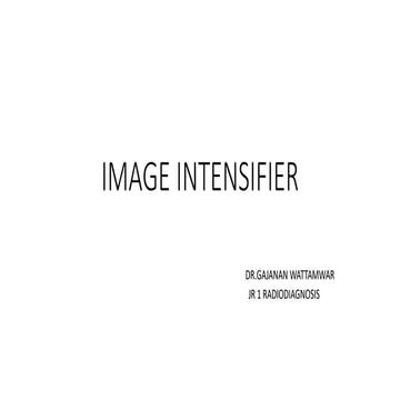 image intensifier.pptx